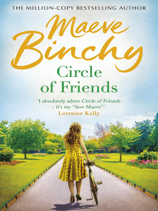 Title details for Circle of Friends by Maeve Binchy - Available